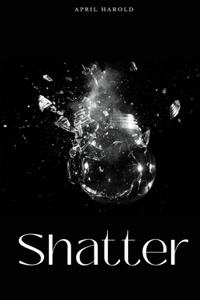 Shatter