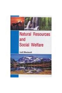 Natural Resources and Social Welfare (1st)