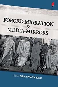 Forced Migration And Media Mirrors