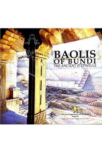 Baolis Of Bundi The Ancient Stepwells