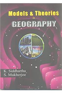 Models and Theories in Geography