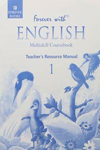 Forever With English Teachers Resources manual for class 1