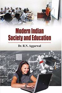 Modern Indian Society and Education