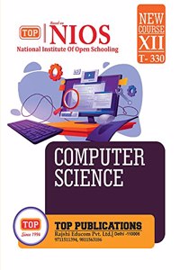 TOP-330 COMPUTER SCIENCE Class 12th NIOS Guide Book English Medium