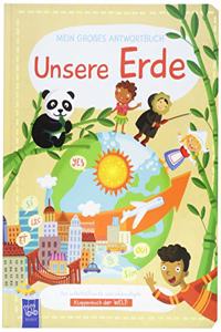 Mein groÃŸes Antwortbuch: Unsere Erde