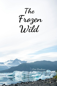The Frozen Wild