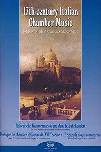17th-century Italian Chamber Music for two melody instruments and continuo