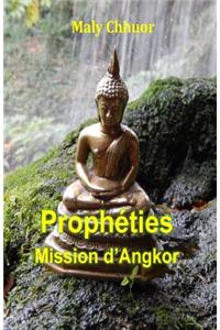 Prophéties - Mission d'Angkor