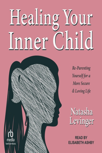 Healing Your Inner Child