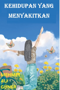 Kehidupan Yang Menyakitkan