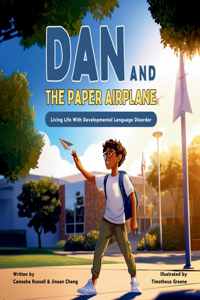 Dan & The Paper Airplane
