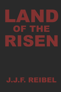 Land Of The Risen