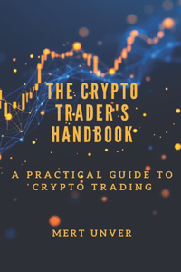 The Crypto Trader's Handbook