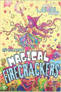 Magical Firecrackers