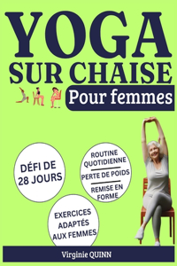 Yoga sur chaise pour femmes