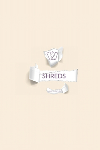 Shreds