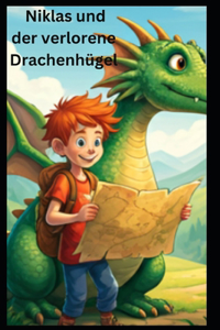 Niklas und der verlorene Drachenhügel