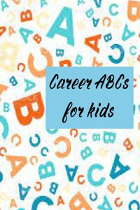 Career ABCs for kids