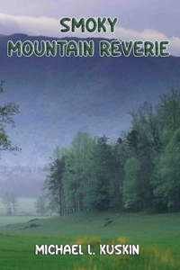 Smoky Mountain Reverie