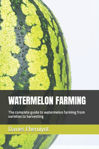Watermelon Farming