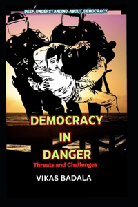 Democracy in Danger