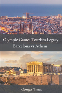 Olympic Games Tourism Legacy