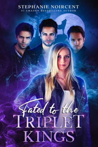 Fated To The Triplet Kings