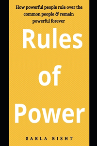 Rules of Power