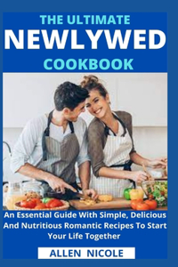 Ultimate Newlywed Cookbook