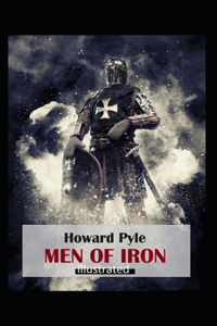 Men of Iron Illustrated