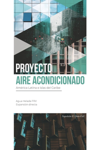 Proyecto Aire Acondicionado: América Latina e islas del Caribe