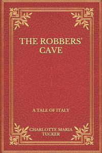 The Robbers' Cave
