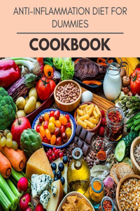 Anti-inflammation Diet For Dummies Cookbook