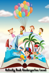 Activity Book Kindergarten Level