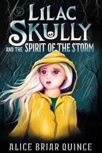 Lilac Skully and the Spirit of the Storm