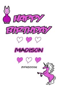 Happy Birthday Madison, Awesome with Unicorn and llama