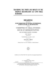 Traversing the twists and impacts of the Highway Beautification Act upon small businesses