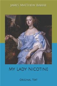 My Lady Nicotine