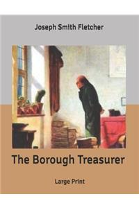 The Borough Treasurer