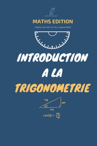 Introduction a la Trigonométrie