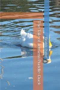 The Tale of Jemima Puddle-Duck