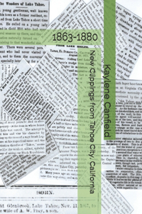 New Clippings from Tahoe City, California