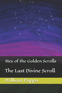 Hex of the Golden Scrolls