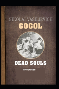 Dead Souls Annotated