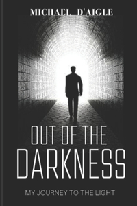 Out of the Darkness