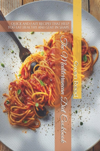 The Mediterranean Diet Cookbook