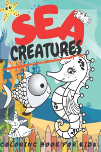 Sea Creatures Coloring Book For Kids