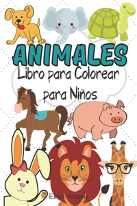 Animales Libro para Colorear para Ninos: Libros para Colorear de Animales Increíbles, Libro para Colorear Divertido para Niños y Niños Pequeños, Tamaño de Página Grande 21,5 x 28cm