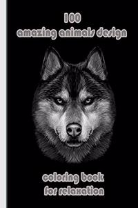 100 amazing animals design coloring book for relaxation