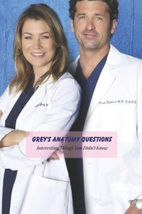 Grey's Anatomy Questions